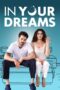 Nonton Film In Your Dreams (2023) Nonton Film In Your Dreams (2023)