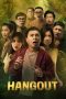 Nonton Film Hangout (2016)