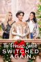 Nonton Film The Princess Switch: Switched Again (2020) Nonton Film The Princess Switch: Switched Again (2020)