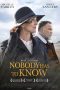 Nonton Film Nobody Has to Know (2022) Nonton Film Nobody Has to Know (2022)