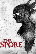 Nonton Film The Spore (2021)