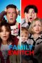 Nonton Film Family Switch (2023) Nonton Film Family Switch (2023)