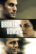 Nonton Film Broken Vows (2016) Nonton Film Broken Vows (2016)
