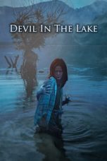 Devil in the Lake (2022) Devil in the Lake (2022)