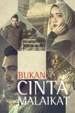 Nonton Film Bukan Cinta Malaikat (2017) Nonton Film Bukan Cinta Malaikat (2017)