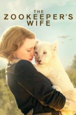 Nonton Film The Zookeeper's Wife (2017)