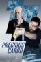 Precious Cargo (2016) Precious Cargo (2016)