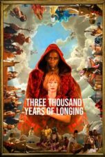 Nonton Film Three Thousand Years of Longing (2022)