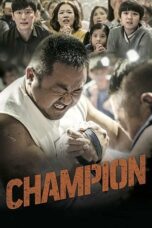 Nonton Film Champion (2018) Nonton Film Champion (2018)