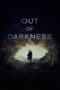 Nonton Film Out of Darkness (2024) Nonton Film Out of Darkness (2024)