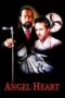 Nonton Film Angel Heart (1987) Nonton Film Angel Heart (1987)