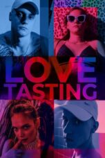 Nonton Film Love Tasting (2020)