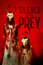 Nonton Film Silence of the Prey (2024)