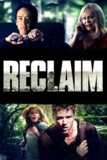 Nonton Film Reclaim (2014)
