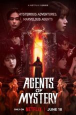Nonton Film Agents of Mystery (2024) Nonton Film Agents of Mystery (2024)