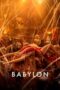 Nonton Film Babylon (2022) Nonton Film Babylon (2022)