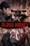 Nonton Film Blood Money (2017)