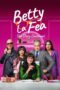 Nonton Film Betty la Fea, the Story Continues (2024)
