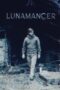 Nonton Film Lunamancer (2021) Nonton Film Lunamancer (2021)