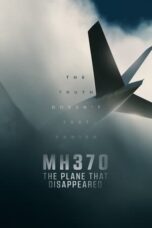 Nonton Film Jepang MH370: The Plane That Disappeared (2023)