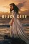 Nonton Film Black Cake (2023) Nonton Film Black Cake (2023)