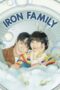 Iron Family (2024) Iron Family (2024)
