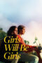 Girls Will Be Girls (2024)