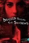 Dragged Beneath The Shadows (2023)