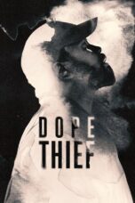 Dope Thief (2025) Dope Thief (2025)